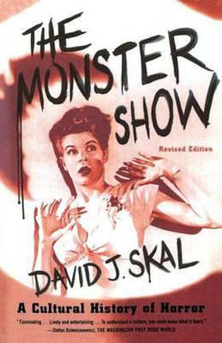 Cover image for The Monster Show: A Cultural History of Horror