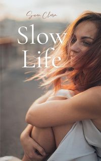 Cover image for Slow Life