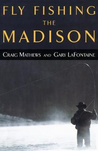 Cover image for Fly Fishing the Madison