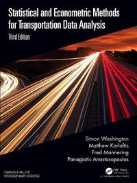 Cover image for Statistical and Econometric Methods for Transportation Data Analysis