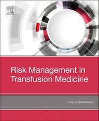 Cover image for Risk Management in Transfusion Medicine