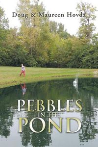 Cover image for Pebbles in the Pond