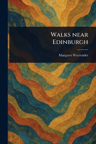 Cover image for Walks Near Edinburgh