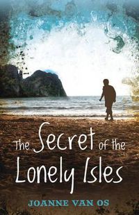 Cover image for The Secret Of The Lonely Isles
