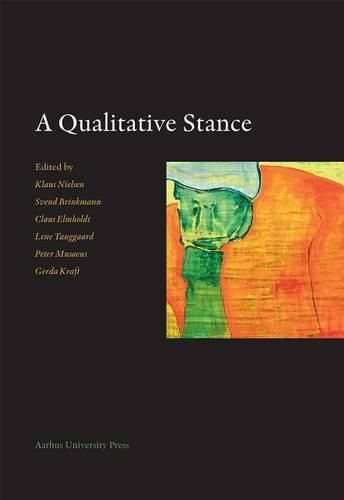 Cover image for A Qualitative Stance: Essays in Honor of Steinar Kvale