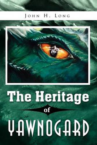 Cover image for The Heritage of Yawnogard