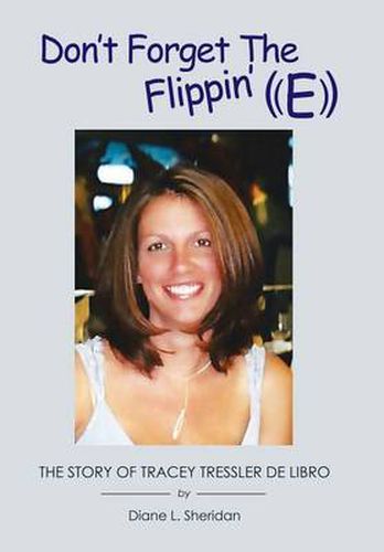 Cover image for Don't Forget the Flippin' E
