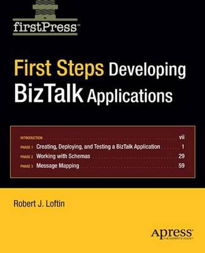 Cover image for First Steps: Developing BizTalk Applications