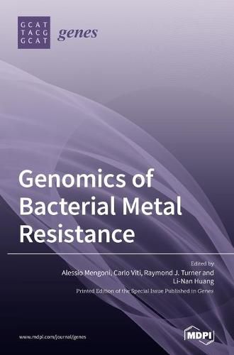 Cover image for Genomics of Bacterial Metal Resistance