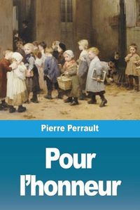 Cover image for Pour l'honneur