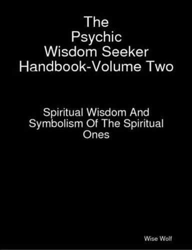 Cover image for The Psychic Wisdom Seeker Handbook-Volume Two