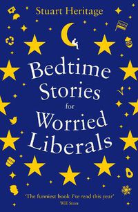 Cover image for Bedtime Stories for Worried Liberals