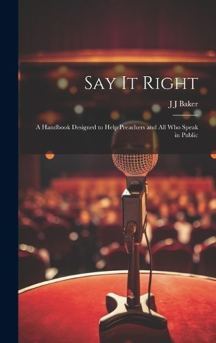 Cover image for Say it Right
