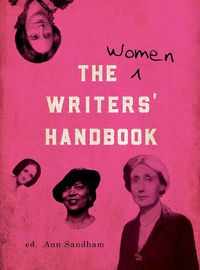 Cover image for The Women Writers' Handbook