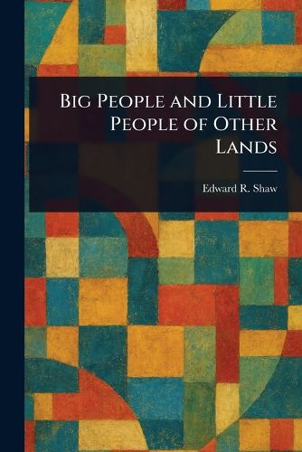 Cover image for Big People and Little People of Other Lands