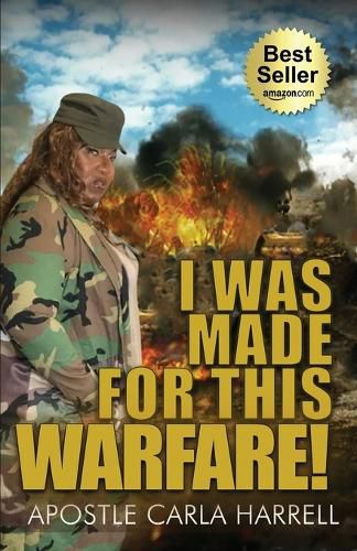 Cover image for I Was Made For This Warfare!