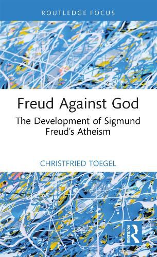 Cover image for Freud Against God