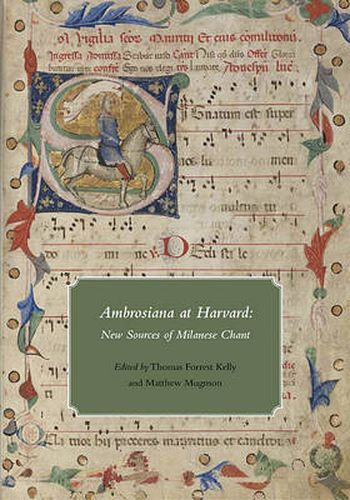 Cover image for Ambrosiana at Harvard: New Sources of Milanese Chant