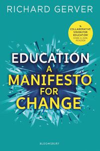 Cover image for Education: A Manifesto for Change