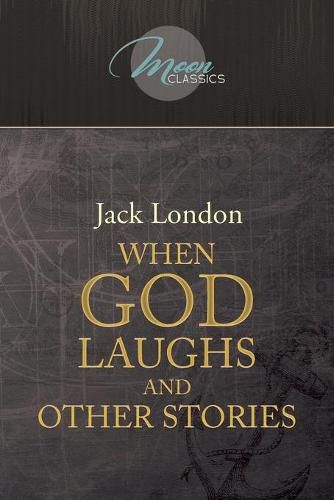 Cover image for When God Laughs and Other Stories