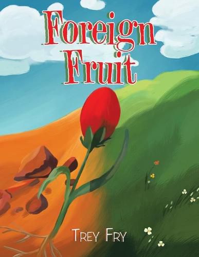 Cover image for Foreign Fruit