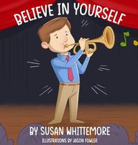 Cover image for Believe in Yourself