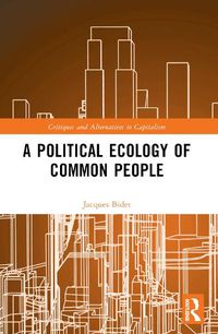 Cover image for A Political Ecology of Common People