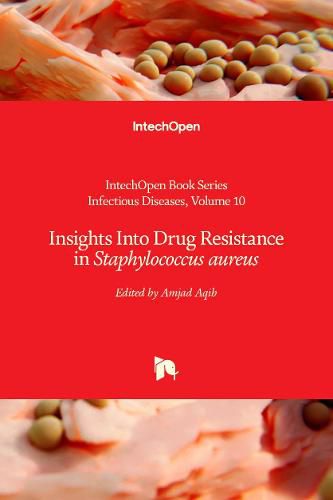 Cover image for Insights Into Drug Resistance in Staphylococcus aureus