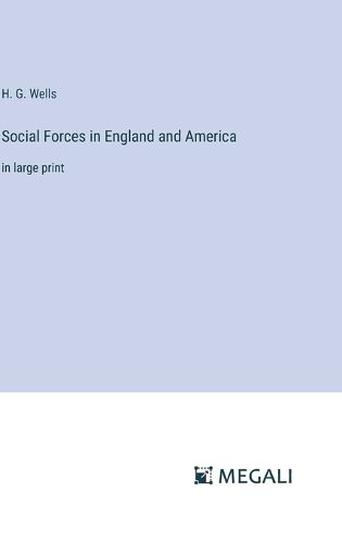 Cover image for Social Forces in England and America