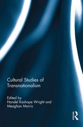 Cover image for Cultural Studies of Transnationalism