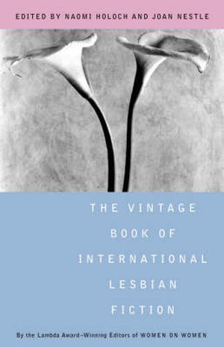 Vintage Book of International Lesbian Fiction