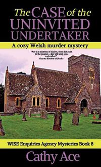 Cover image for The Case of the Uninvited Undertaker