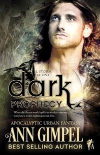 Cover image for Dark Prophecy: Apocalyptic Urban Fantasy