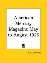 Cover image for American Mercury Magazine (May to August 1925)