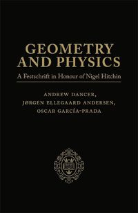 Cover image for Geometry and Physics: Volume I: A Festschrift in honour of Nigel Hitchin