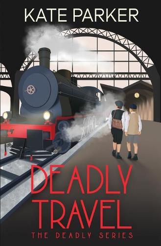 Cover image for Deadly Travel