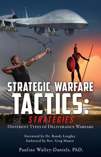 Cover image for Spiritual Warfare Tactics: Strategies: Different Types of Deliverance Warfare