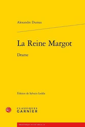 Cover image for La Reine Margot: Drame