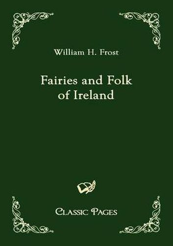 Cover image for Fairies and Folk of Ireland