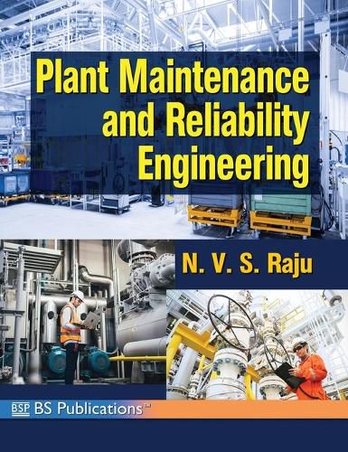 Cover image for Plant Maintenance and Reliability Engineering