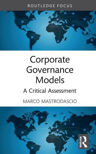 Cover image for Corporate Governance Models: A Critical Assessment