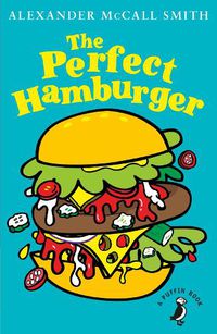 Cover image for The Perfect Hamburger