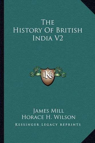 Cover image for The History of British India V2