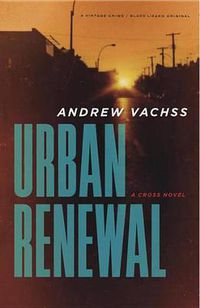 Cover image for Urban Renewal: A Cross Novel