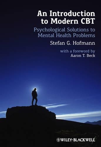 Cover image for An Introduction to Modern CBT  - Psychological Solutions to Mental Health Problems