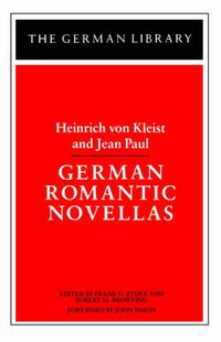 Cover image for German Romantic Novellas: Heinrich von Kleist and Jean Paul