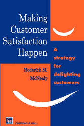 Cover image for Making Customer Satisfaction Happen