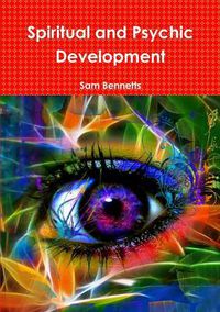 Cover image for Spiritual and Psychic Development