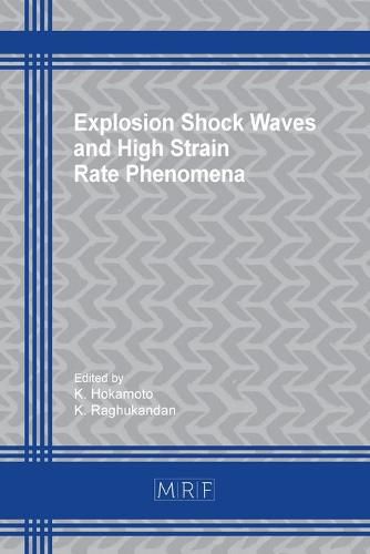 Cover image for Explosion Shock Waves and High Strain Rate Phenomena