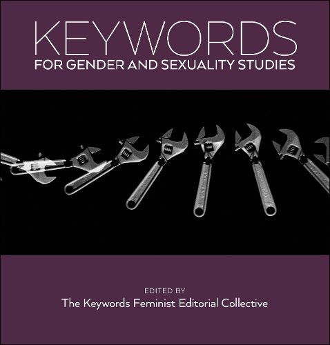 Cover image for Keywords for Gender and Sexuality Studies